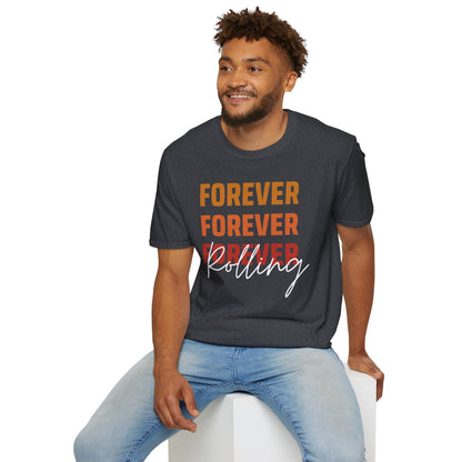 "FOREVER ROLLING" T Shirt